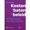 Kosten en baten met beleid door Piet Verstegen