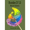Romke D'13 door Rients Hofstra
