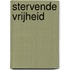 Stervende vrijheid