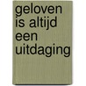 Geloven is altijd een uitdaging by Grasso Emilio