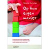 Op hun eigen manier by Nisette Huisman