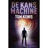 De kansmachine by Tom Kenis