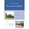 En woon aldaar door J.A. Weststrate