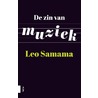 De zin van muziek door Leo Samama