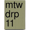 MTW DRP 11 door Han Swaans