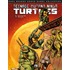 Teenage mutant ninja turtles