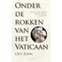 Onder de rokken van het Vaticaan