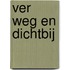 Ver weg en dichtbij