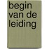 Begin van de leiding