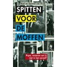 Spitten voor de moffen by Roel van Duijn