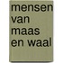 Mensen van Maas en Waal