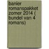 Banier romanspakket zomer 2014 ( bundel van 4 romans)