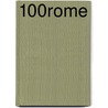 100% Rome door Irene de Vette