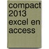Compact 2013 Excel en Access