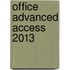 Office Advanced Access 2013