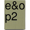 E&O P2 door T. Mols-Frissen