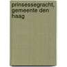 Prinsessegracht, gemeente Den Haag by A.O.J. Meering