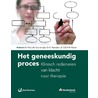 Het geneeskundig proces door H.G.L.M. Grundmeijer