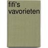 Fifi's vavorieten door Kees Sparreboom