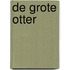 De grote otter