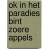 Ok in het paradies bint zoere appels by Jan Germs