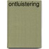 Ontluistering