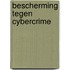 Bescherming tegen cybercrime