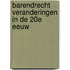 Barendrecht veranderingen in de 20e eeuw