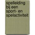 Spelleiding bij een sport- en spelactiviteit