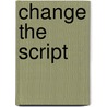 Change the script door Theo Hendriks