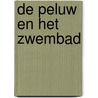 De peluw en het zwembad door Sylva Deblanc