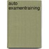 Auto examentraining