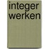 Integer werken