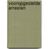 Vooropgestelde arresten