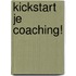 Kickstart je coaching!