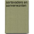 Aartsvaders en Aanverwanten