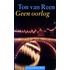 Geen oorlog