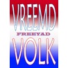 Vreemd Volk by Freeyad Ibrahim