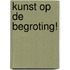Kunst op de begroting!
