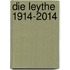 Die Leythe 1914-2014