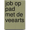 Job op pad met de veearts by Jannie Koetsier-Schokker