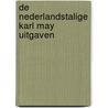 De Nederlandstalige Karl May uitgaven door Frits Roest
