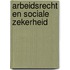 Arbeidsrecht en sociale zekerheid