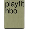 PlayFit hbo by Roel Smits
