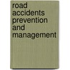 Road accidents prevention and management door Pieter Sergooris