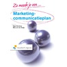 Zo maak je een marketingcommunicatieplan door Niko van der Sluijs
