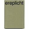 Ereplicht door Laurens van Aggelen
