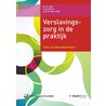 Verslavingszorg in de praktijk by Ruud Rutten