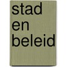 Stad en beleid by Elly Straatman