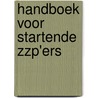 Handboek voor startende zzp'ers by Rinske Jansen